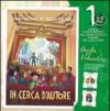 In cerca d'autore. Cammino di fede per i bambini dai 6 agli 8 anni. Guida per l'educatore. 1.