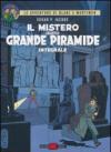 Il mistero della grande piramide. Ediz. integrale