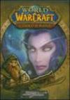 World of Warcraft. Il gioco di ruolo