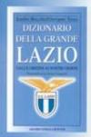 Dizionario della grande Lazio