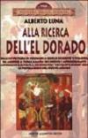 Alla ricerca dell'El Dorado