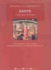 Dante. L'uomo della Commedia. Vita disperata, odio e amore, passione politica di un grande protagonista