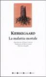 La malattia mortale