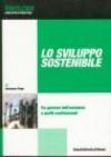 Lo Sviluppo sostenibile. Tra governo dell'economia e profili costituzionali