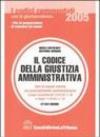 Il codice della giustizia amministrativa commentato con la giurisprudenza