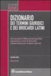 Dizionario dei termini giuridici e dei brocardi latini