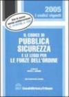 Il codice di pubblica sicurezza e le leggi per le forze dell'ordine