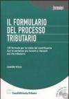 Il formulario del processo tributario. Con CD-Rom