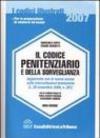 Il codice penitenziario e della sorveglianza. Con il commento, la giurisprudenza, le circolari e il formulario