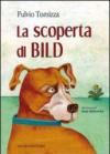 La scoperta di Bild