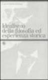 Idealismo della filosofia ed esperienza storica