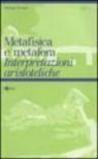 Metafisica e metafora. Interpretazioni aristoteliche