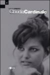 Claudia Cardinale. Ediz. illustrata