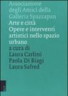 Arte e città. Opere e interventi artistici nello spazio urbano