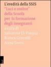 L'eredità della SSIS. «Luci e ombre» della scuola per la formazione degli insegnanti