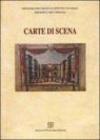 Carte di scena. Catalogo della mostra (Firenze, 1998-1999)-Manoscritti teatrali della Biblioteca Riccardiana di Firenze. Catalogo ragionato