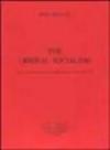 The liberal socialism. Four essays on the political thought of Carlo Rosselli
