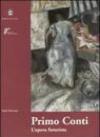 Primo Conti. L'opera futurista 1911-1920. Catalogo della mostra (Chieti, 2000-2001)