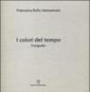 I colori del tempo