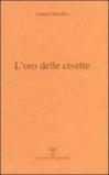 L'oro delle civette