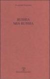 Russia mia Russia
