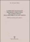 Il principio di legalità del reato e della pena nel codice penale della Repubblica di San Marino