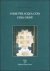 Come per acqua cupa cosa grave 1992-2003