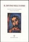 Il divino nell'uomo. Antologia di testi tratti dai quaderni di mons. Gino Bonanni
