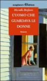 L'uomo che guardava le donne
