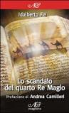 Lo scandalo del quarto re magio