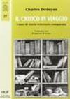 Il critico in viaggio. Linee di storia letteraria comparata