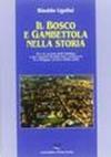 Il bosco e Gambettola nella storia