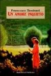 Un amore inquieto