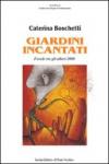 Giardini incantati 2008. Ediz. illustrata