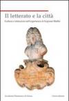 Il letterato e la città. Cultura e istituzioni nell'esperienza di Scipione Maffei
