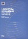 Linguistica dei corpora. Strumenti e applicazioni