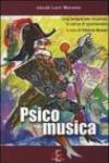 Psicomusica. Una terapia per musicisti in cerca di spontaneità