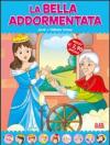 La bella addormentata. Fiabe di sempre