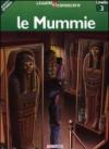 Le mummie. Pianeta storia. Livello 3. Ediz. illustrata