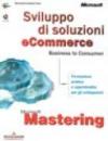 Sviluppo di soluzioni eCommerce. Business to consumer