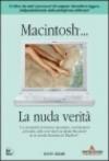 Macintosh. La nuda verità