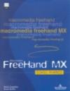 FreeHand MX. Corso pratico. Con CD-ROM