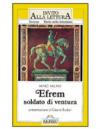 Efrem soldato di ventura
