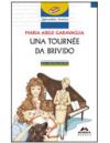 Una tournée da brivido