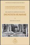 Dignitatis humanae. Concilii Vaticani II Synopsis. Declaratio de libertate religiosa