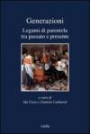 Generazioni. Legami di parentela tra passato e presente