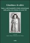 Giustina e le altre. Sante e culti femminili in Italia settentrionale dalla prima età cristiana al secolo XII