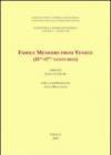 Family memoirs from Venice (15th-17th centuries). Ediz. italiana