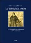 Perniciose letture. La Chiesa e la libertà di stampa nell'Italia liberale