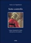 Sotto controllo. Letture femminili in Italia nella prima età moderna